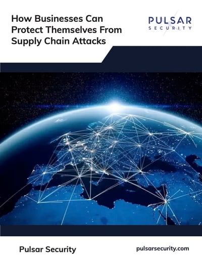 How Businesses Can Protect Themselves From Supply Chain Attacks